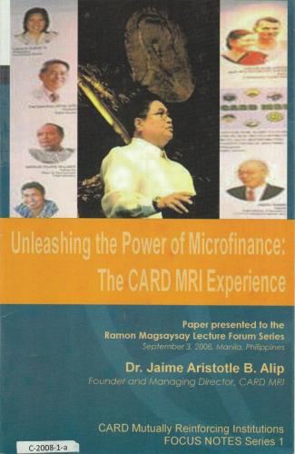 Unleashing the Power of Microfinance the CARD MRI Experience