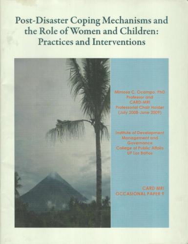 Post-Disaster Coping Mechanisms and the Role of Women and Children Practices and Interventions